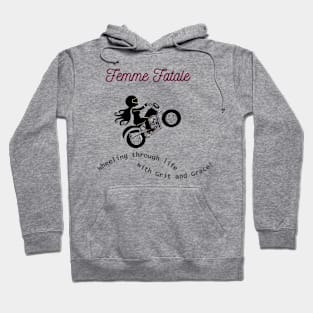 Girl Biker - Femme Fatale Hoodie